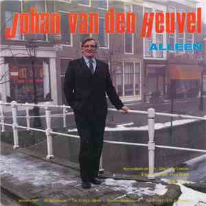 Johan van den Heuvel - Alleen