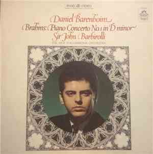 Johannes Brahms, Daniel Barenboim, Sir John Barbirolli - Brahms: Piano Conc ...