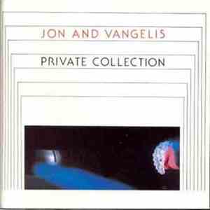 Jon & Vangelis - Private Collection
