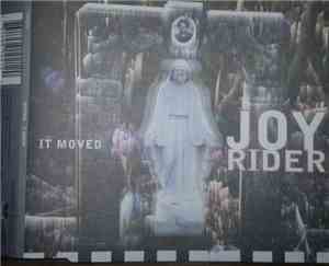 Joyrider  - It Moved