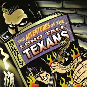 Long Tall Texans - The Adventures Of The Long Tall Texans