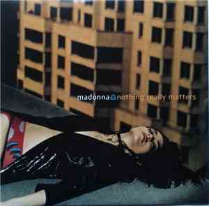 Madonna - Nothing Really Matters