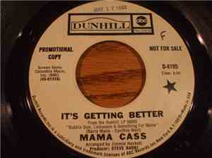 Mama Cass - It's Getting Better / Who's To Blame