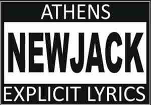 New Jack  - Explicit Lyrics