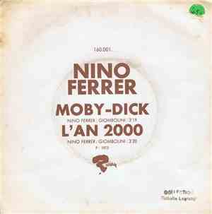 Nino Ferrer - Moby-Dick / L'An 2000
