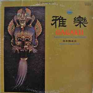 Nippon Gagaku Kai - Gagaku - Ancient Japanese Court Music