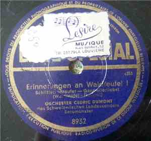 Orchester Cedric Dumont - Erinnerungen An Waldteufel