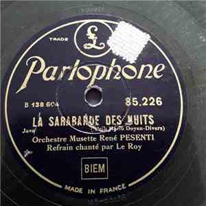 Orchestre Musette René Pesenti, Le Roy - Dans L' Escalier / La Sarabande De ...