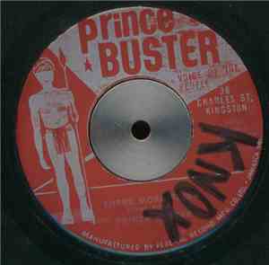Prince Buster / Raymond Harper With Prince Buster's All Stars - Three More  ...