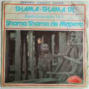 Shama Shama de Mopero - Kento Emancipée 1 & 2