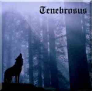 Tenebrosus - Tenebrosus