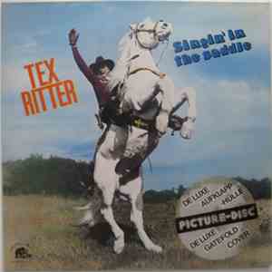 Tex Ritter - Singin' In The Saddle