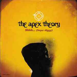 The Apex Theory - Shhh... (Hope Diggy)