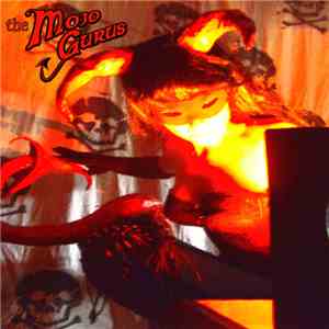 The Mojo Gurus - Where You Hidin' Your Love