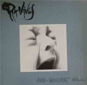 The Ravings - Anti-Nature Will