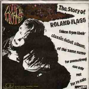 The Zodiac Motel - The Story Of Roland Flagg