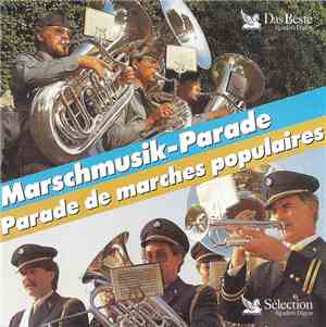 Various - Marschmusik-Parade (Parade De Marches Populaires)