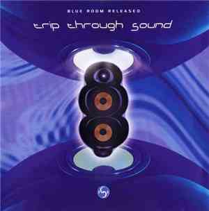 Various - Trip Through Sound