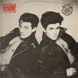 Wham! - Bad Boys