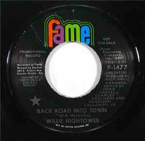 Willie Hightower -  Back Road Into Town / Poor Man