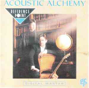 Acoustic Alchemy - Reference Point