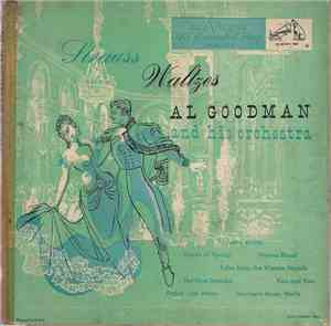 Al Goodman And His Orchestra - Strauss Waltzes