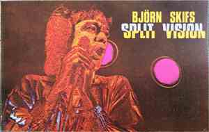 Björn Skifs - Split Vision