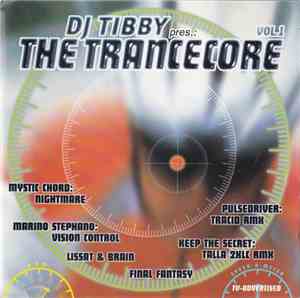 DJ Tibby - The Trancecore Vol.1