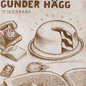 Gunder Hägg - Tigerkaka