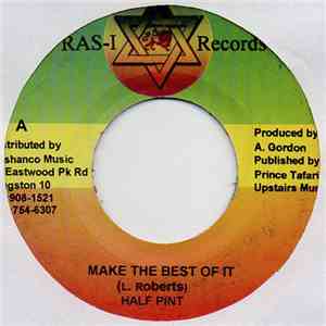 Half Pint  - Make The Best Of It
