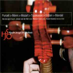 Haydn Youth String Orchestra - Haydn Jeugd Strijkorkest: Pucell > Monn > Mo ...