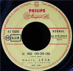 Henry Leca And His Orchestra - Sweet And Gentle / Le Vrai Cha-Cha-Cha