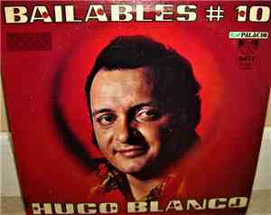 Hugo Blanco - Bailables No. 10