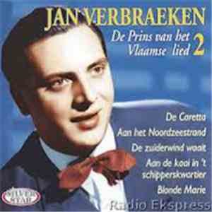 Jan Verbraeken - De Prins van Het Vlaamse Lied, Volume 2