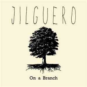 Jilguero - On A Branch