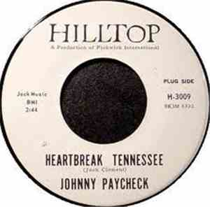 Johnny Paycheck - Heartbreak Tennessee / Help Me Hank, I'm Fallin'