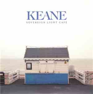 Keane - Sovereign Light Café