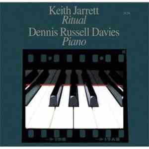Keith Jarrett - Dennis Russell Davies - Ritual