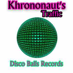 Khrononaut's - Traffic