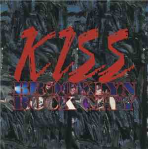 Kiss - Brooklyn Rock City