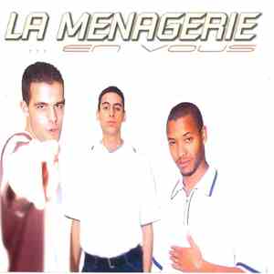 La Menagerie - ...En Vous
