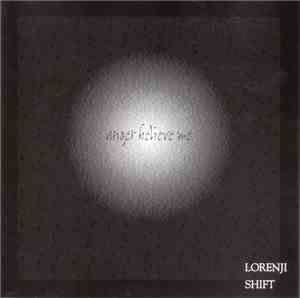 Lorenji Shift - Anger Believe Me