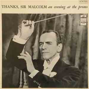 Malcolm Sargent - An Evening At The Proms