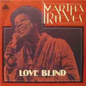 Martha Reeves - Love Blind / This Time I'll Be Sweeter