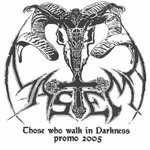 Mastema  - Those Who Walk In Darkness