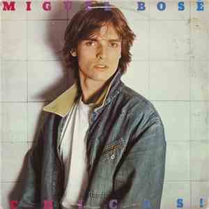 Miguel Bosé - Chicas!