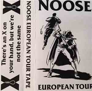 Noose  - European Tour Tape