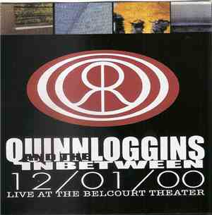Quinn Loggins & The Inbetween - 12/01/00 Live At The Belcourt Theater