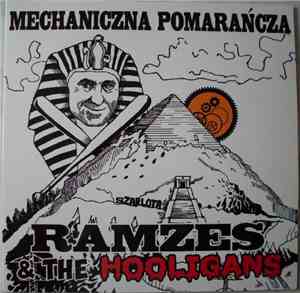 Ramzes & The Hooligans - Mechaniczna Pomarańcza