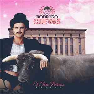 Rodrigo Cuevas - El Toro Barroso